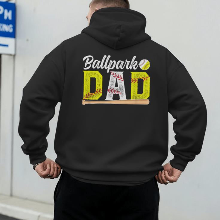 Ballpark Dad Baseball Softball Dad Of Ballers Men's Hoodie Back Print