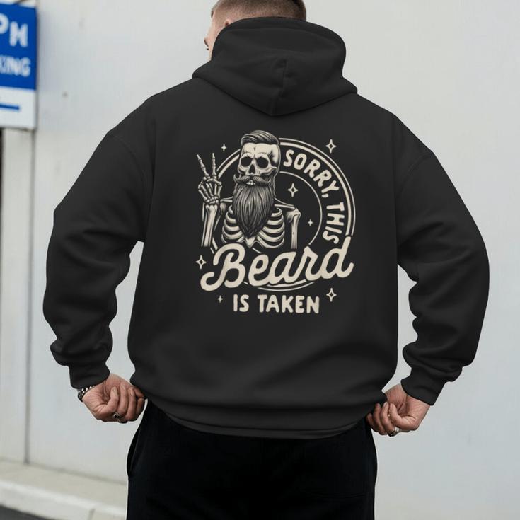 Bearded Dad Daddy Father’s Day Sorry This Beard Is Taken Men's Hoodie Back Print
