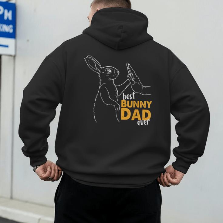 Best Bunny Dad Ever Rabbit Daddy Bunny Father Bunny Men's Hoodie Back Print Best Bunny Dad Ever Rabbit Daddy Bunny Father Bunny Men's Hoodie Back Print