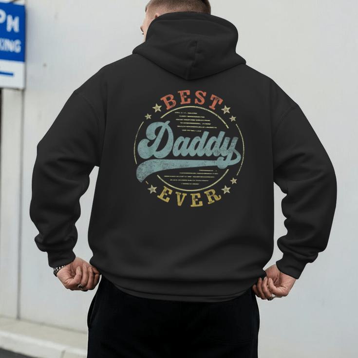 Best Daddy Ever Father's Day Daddy Vintage Emblem Men's Hoodie Back Print