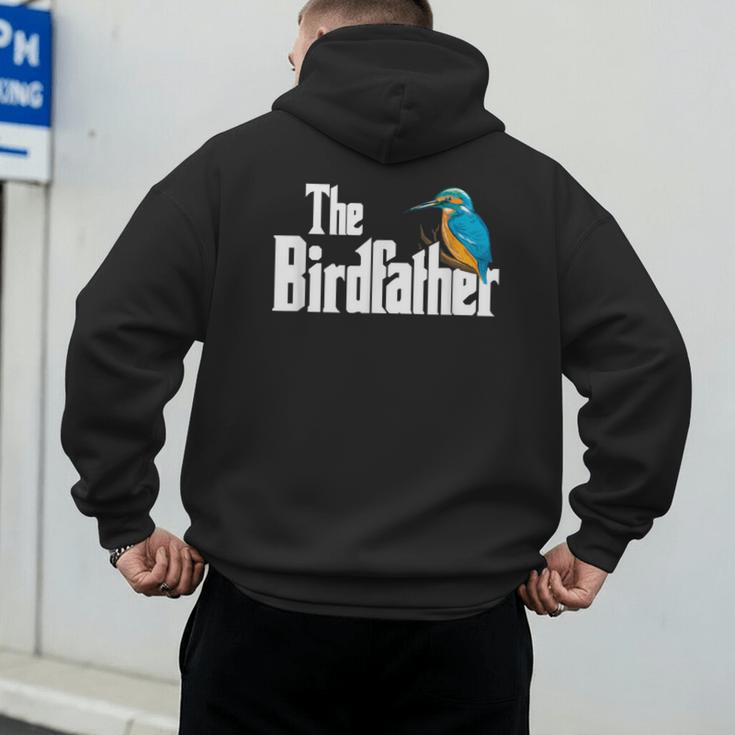 The Bird Father Bird Watching Meme Birder Dad Men's Hoodie Back Print