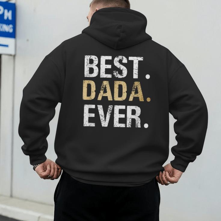 Birthday Fathers Day Christmas For Dada Dada From Granddaughter Grandson Best Dada Men's Hoodie Back Print