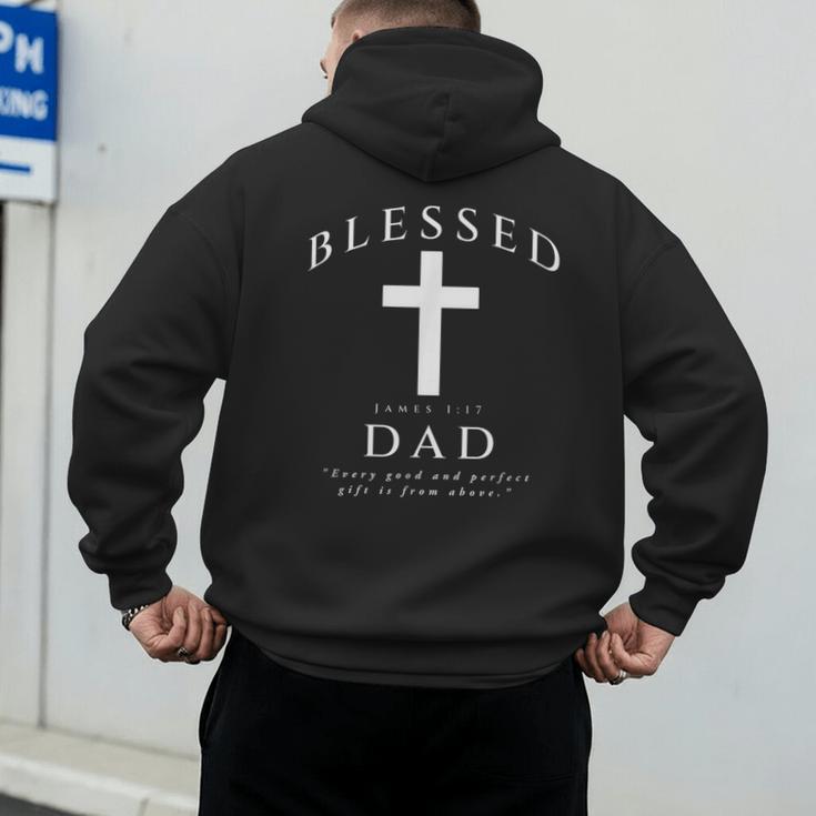 Blessed Dad Christian Men James 1 17 Scripture Quote Cross Men's Hoodie Back Print