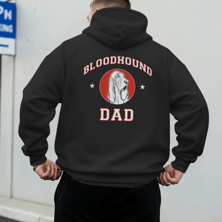 Bloodhound Dad Dog Father Men's Hoodie Back Print