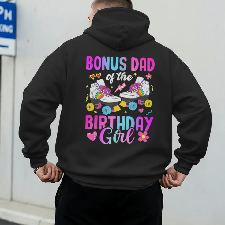 Bonus Dad Of The Birthday Girl Rolling Skate Bday Family Men's Hoodie Back Print