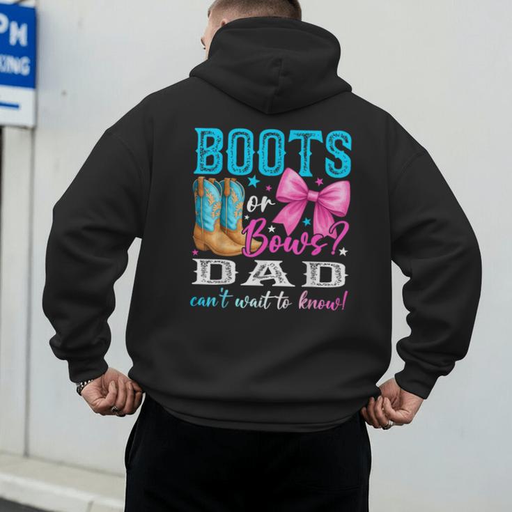 Boots Or Bows Dad Loves You Gender Reveal Party Men's Hoodie Back Print
