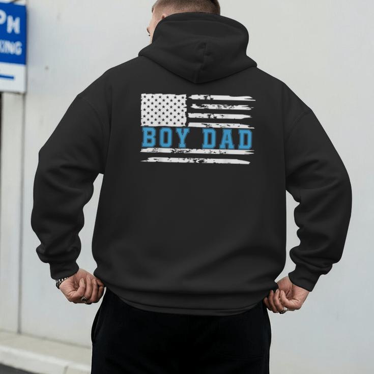 Boy Dad Proud Dad Of Boy Father Of Boy Shirt For Dad US Flag Men's Hoodie Back Print