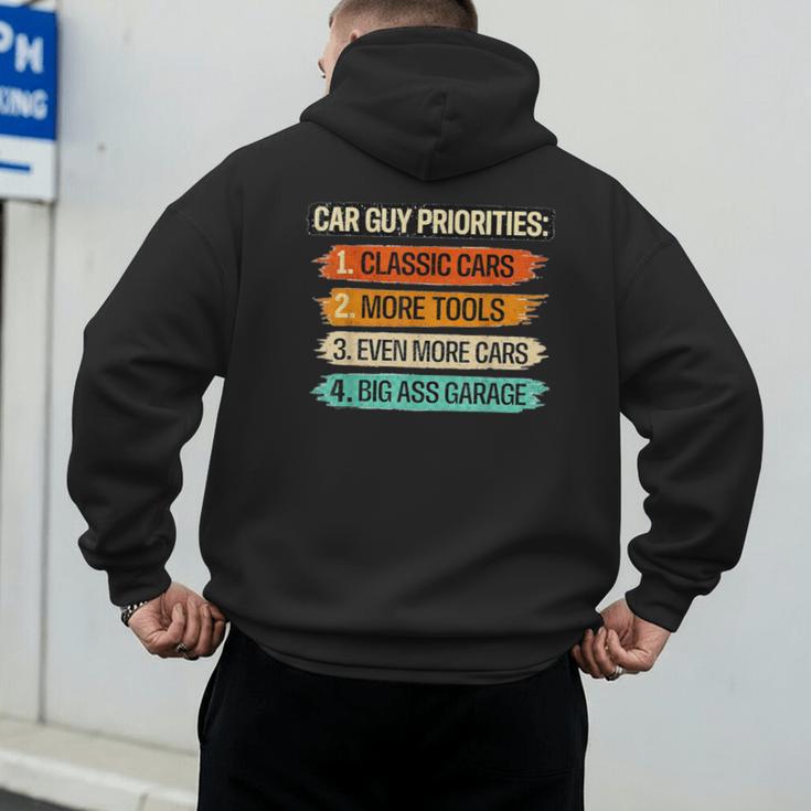 Car Guy Priorities Cars Garage Lover For Men Dad Men's Hoodie Back Print