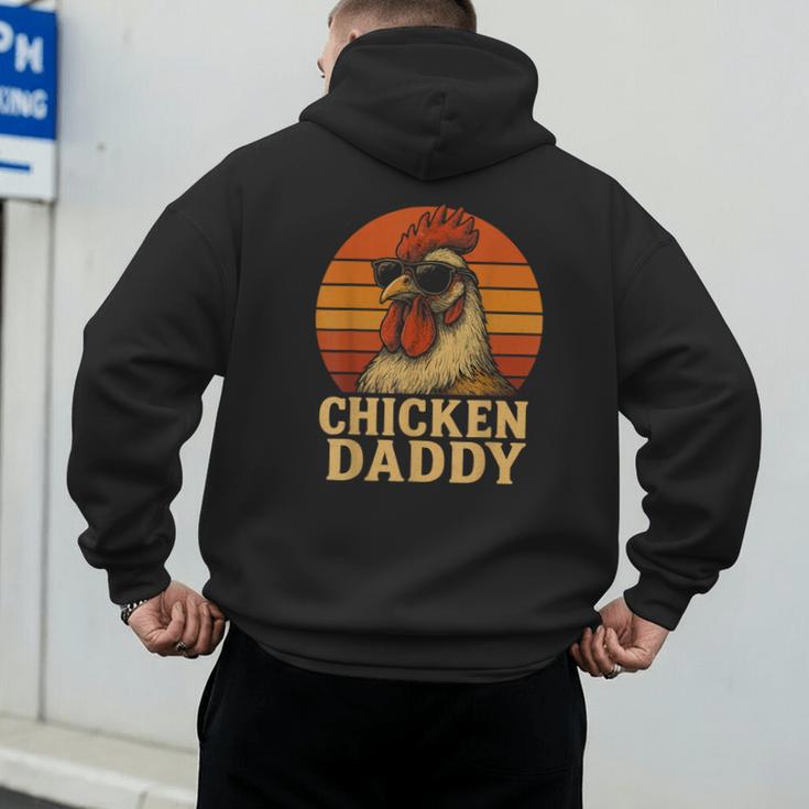 Chicken Daddy Vintage Chicken Dad Farmer Poultry Farmer Men's Hoodie Back Print