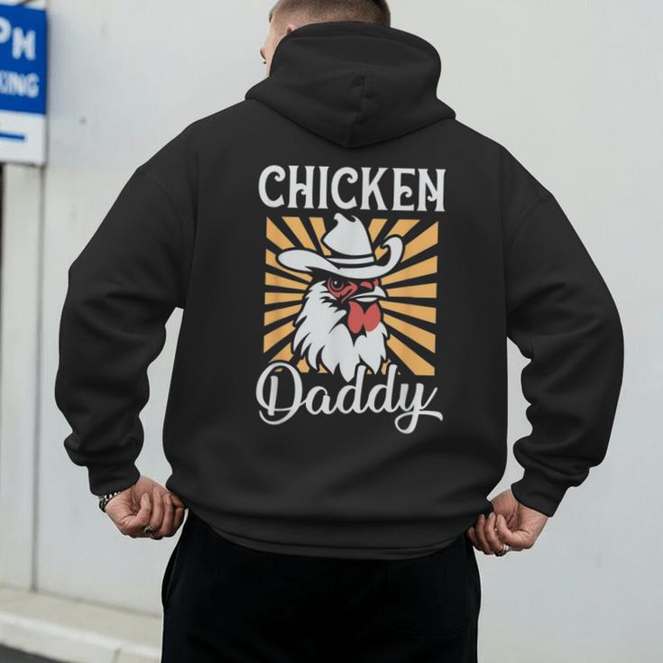 Chicken Daddy Vintage Poultry Farmer Fathers Day Men's Hoodie Back Print Chicken Daddy Vintage Poultry Farmer Fathers Day Men's Hoodie Back Print