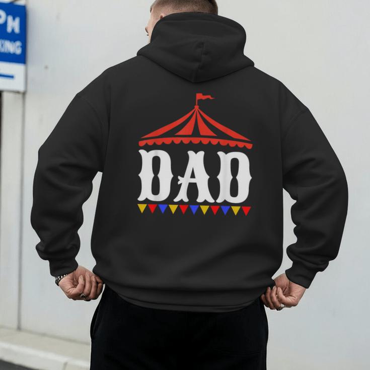 Circus Dad Of The Birthday Boy & Girl Carnival Family Outfit Men's Hoodie Back Print