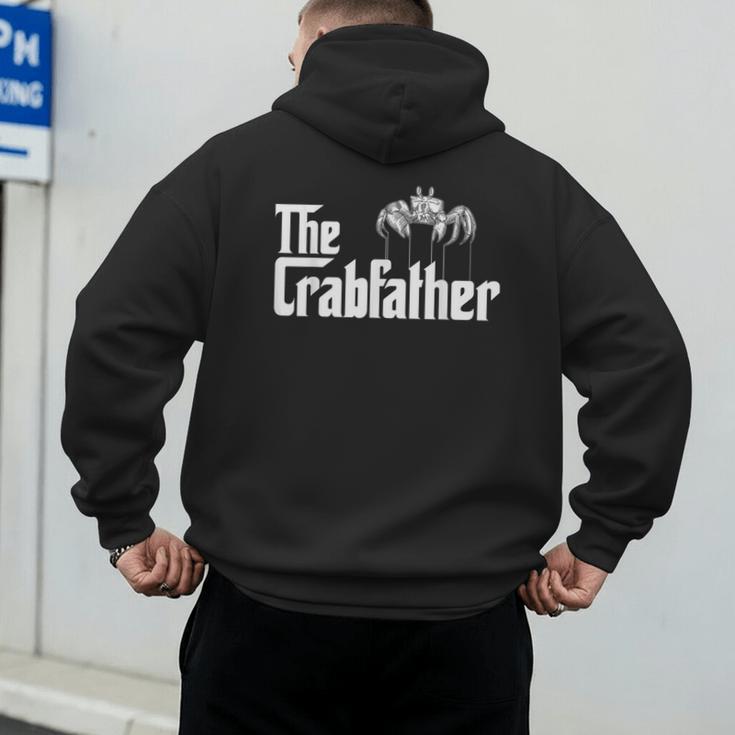 Crab Fishing Dad The Crabfather Men's Hoodie Back Print Crab Fishing Dad The Crabfather Men's Hoodie Back Print