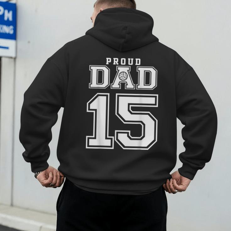 Custom Proud Volleyball Dad Number 15 Personalized For Men Men's Hoodie Back Print