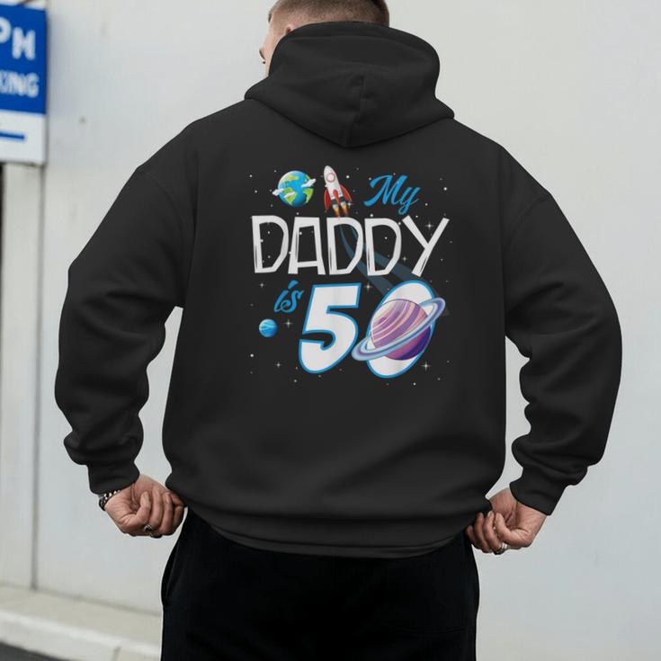 My Dad Is 50 Years Daddy Father 50th Years Birthday Men's Hoodie Back Print