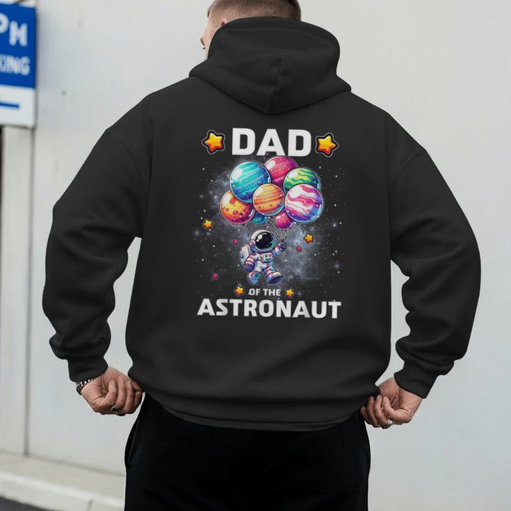 Dad Of The Astronaut Space Theme First Birthday Party Men's Hoodie Back Print Dad Of The Astronaut Space Theme First Birthday Party Men's Hoodie Back Print