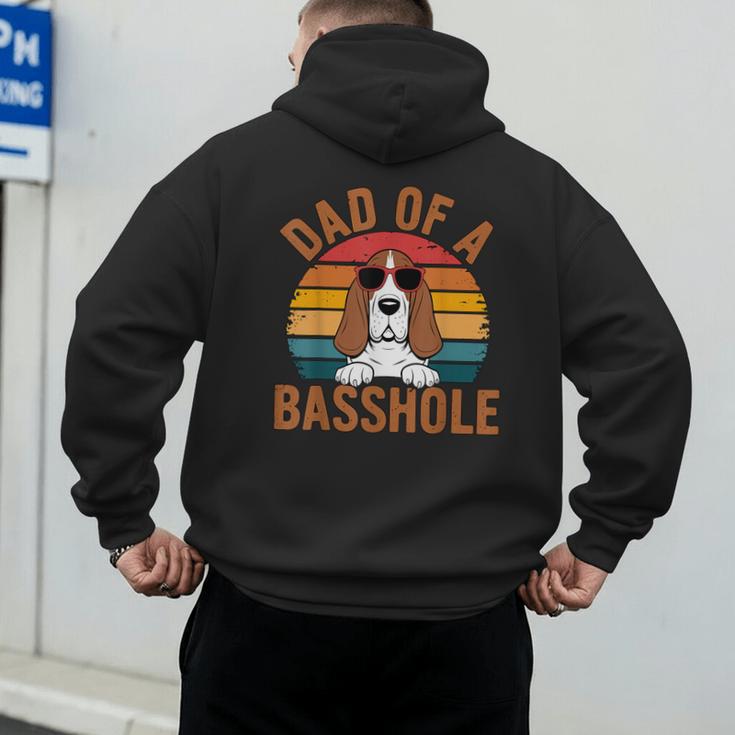 Dad Of a Basshole Basset Hound Owner Men's Hoodie Back Print