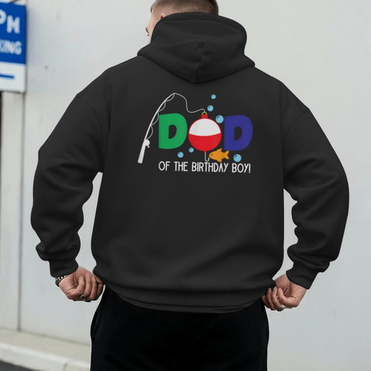 Dad Of The Big One Fishing Boy First Birthday Ofishally Men's Hoodie Back Print