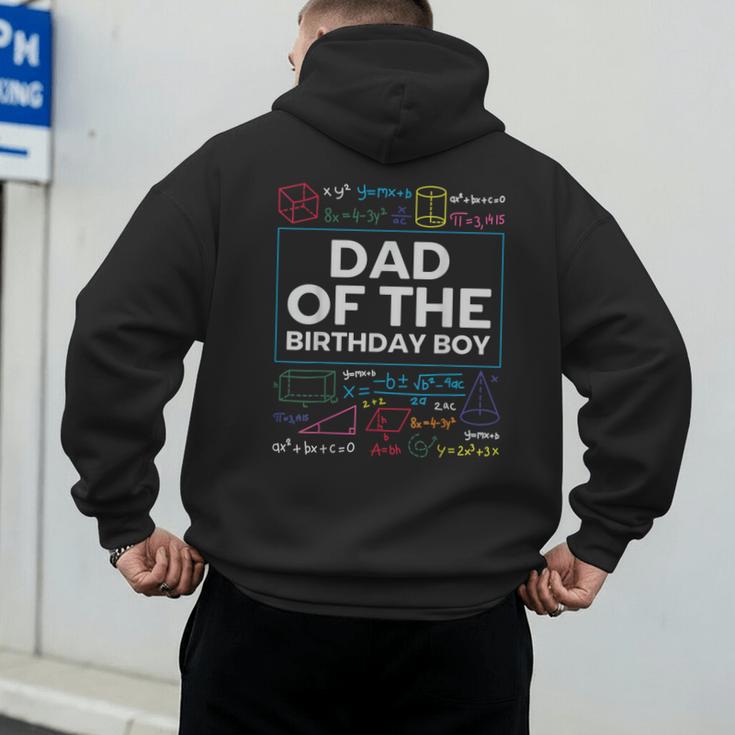 Dad Of The Birthday Boy 10th Birthday Math Party Outfit Men's Hoodie Back Print