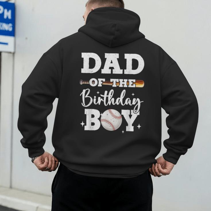 Dad Of The Birthday Boy Baseball Bday Family Men's Hoodie Back Print