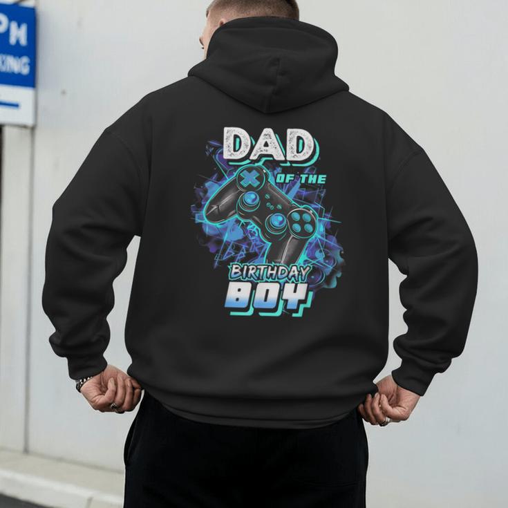 Dad Of The Birthday Boy Matching Video Game Birthday Party Men's Hoodie Back Print Dad Of The Birthday Boy Matching Video Game Birthday Party Men's Hoodie Back Print