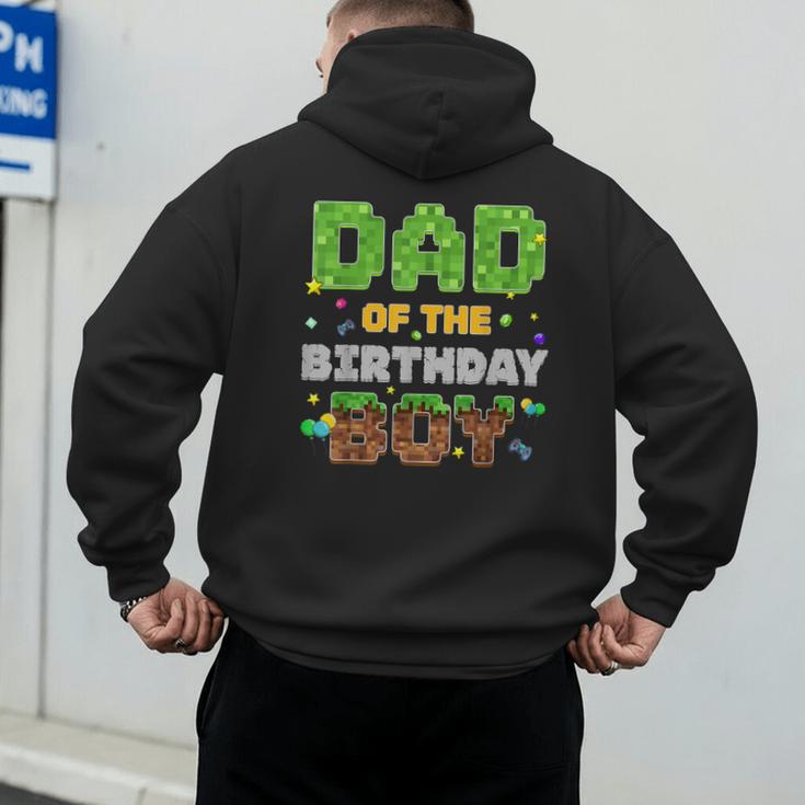 Dad Of The Birthday Boy Pixel Gamer Party Matching Family Men's Hoodie Back Print