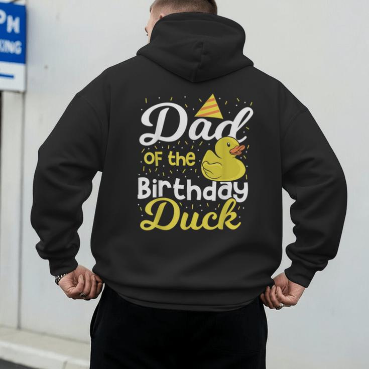 Dad Of The Birthday Duck Boy Rubber Duck Birthday Girl Men's Hoodie Back Print