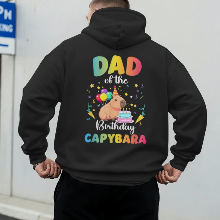 Dad Of The Birthday Girl Capybara Bday Party Family Men's Hoodie Back Print