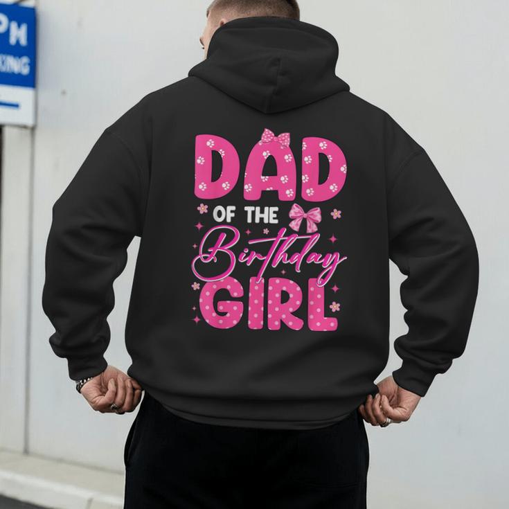 Dad Of The Birthday Girl Pink Bow Birthday Girl Family Men's Hoodie Back Print Dad Of The Birthday Girl Pink Bow Birthday Girl Family Men's Hoodie Back Print