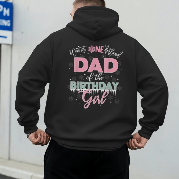 Dad Of The Birthday Girl Shirt Winter Onederland Family Men's Hoodie Back Print