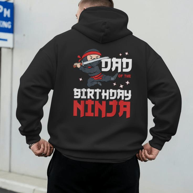 Dad Of The Birthday Ninja Daddy Party Best Father Boy Pop Men's Hoodie Back Print