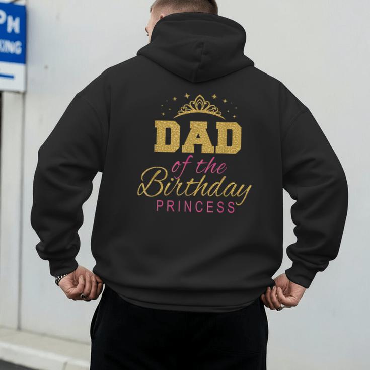 Dad Of The Birthday Princess Girls Party Small Men's Hoodie Back Print