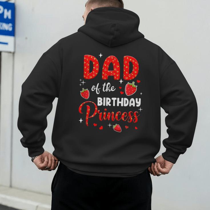 Dad Of The Birthday Princess Strawberry Theme Bday Party Men's Hoodie Back Print