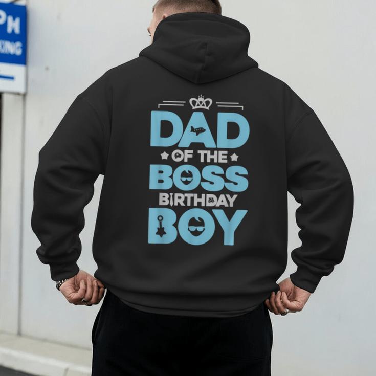 Dad Of The Boss Birthday Party Outfit Like A Boss Daddy Men's Hoodie Back Print Dad Of The Boss Birthday Party Outfit Like A Boss Daddy Men's Hoodie Back Print