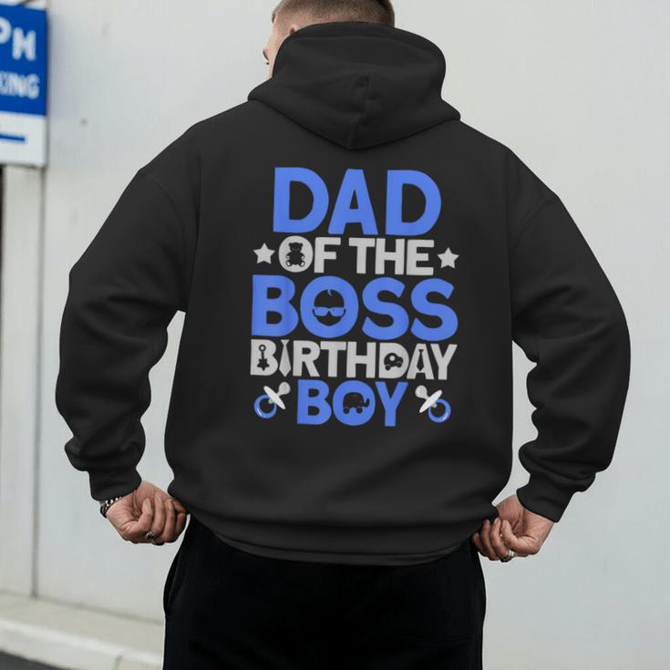 Dad Of The Boss Birthday Party Outfit Like A Boss Dad Men's Hoodie Back Print
