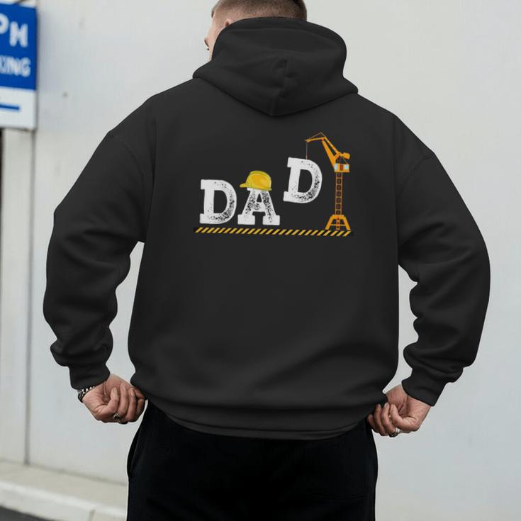 Dad Construction Excavator Family Matching Bday Party Men's Hoodie Back Print