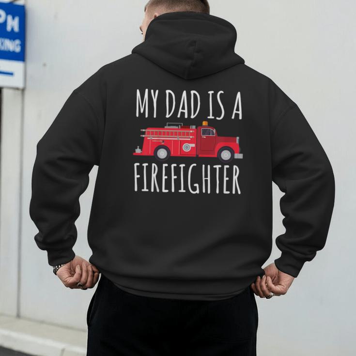 My Dad Is A Firefighter Men's Hoodie Back Print