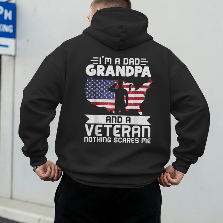 Dad Grandpa Veteran Nothing Scares Patriotic Veterans Day Men's Hoodie Back Print Dad Grandpa Veteran Nothing Scares Patriotic Veterans Day Men's Hoodie Back Print