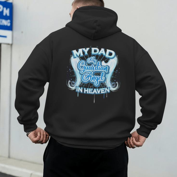 My Dad Is My Guardian Angel In Heaven Loss Father Memorial Men's Hoodie Back Print