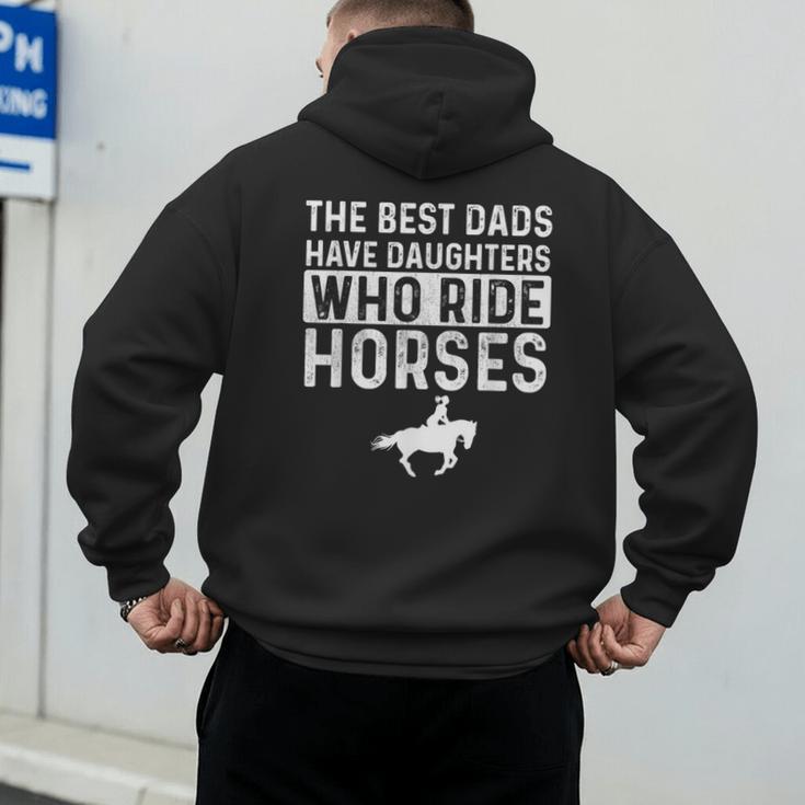 Dad Of Horse Lover Equestrian Horseback Rider Men's Hoodie Back Print Dad Of Horse Lover Equestrian Horseback Rider Men's Hoodie Back Print