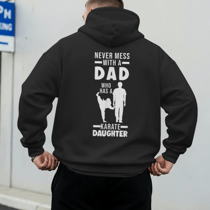 Dad Who Has a Karate Daughter Dad & Daughter Men's Hoodie Back Print Dad Who Has a Karate Daughter Dad & Daughter Men's Hoodie Back Print