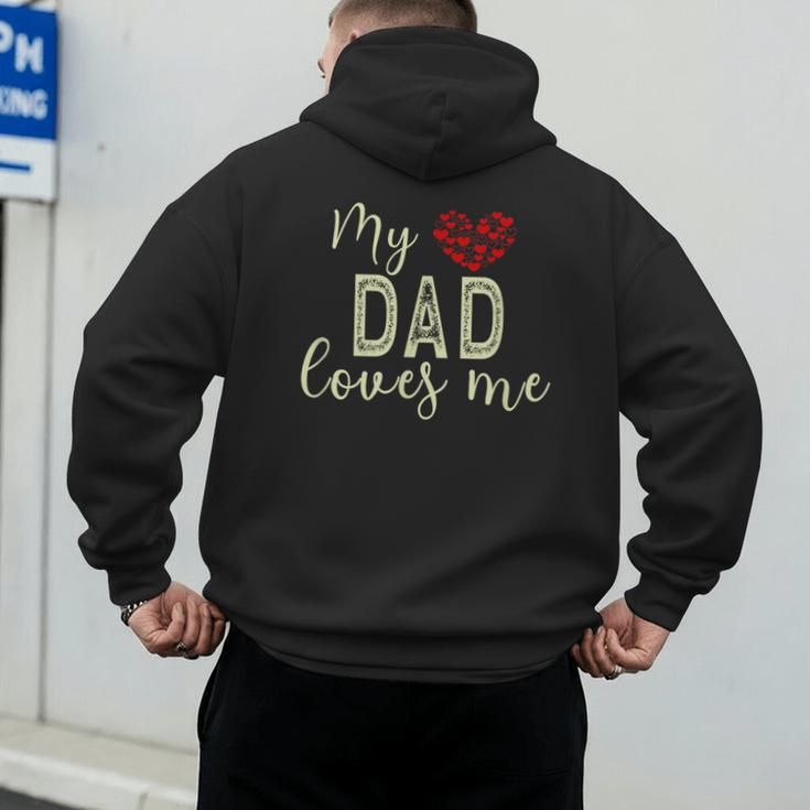 My Dad Loves Me Men's Hoodie Back Print My Dad Loves Me Men's Hoodie Back Print