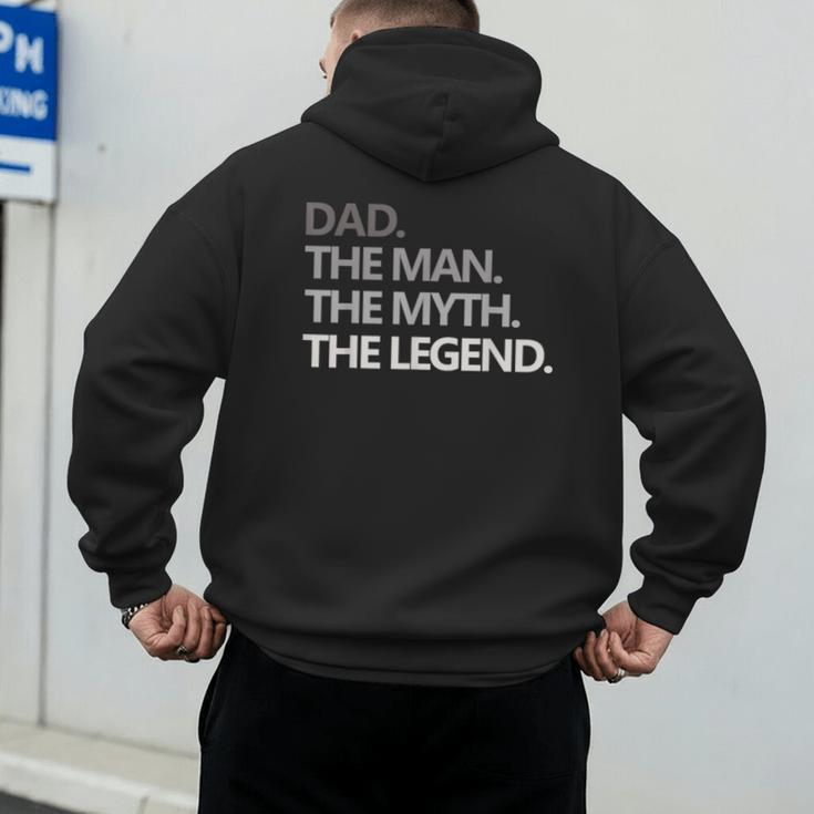 DAD The Man The Myth The LegendShirt Men's Hoodie Back Print