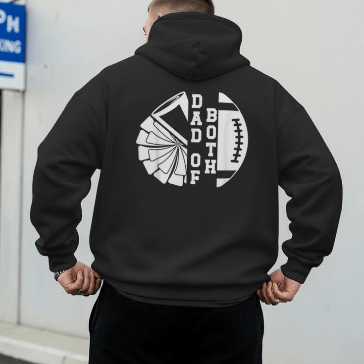 Dad Of Both Proud Football And Cheer Dad Men's Hoodie Back Print