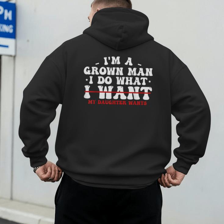 Dad Shirts From Daughter I Do What My Daughter Wants Men's Hoodie Back Print Dad Shirts From Daughter I Do What My Daughter Wants Men's Hoodie Back Print