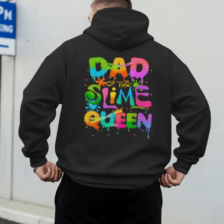 Dad Of The Slime Queen Birthday Family Matching Party Men's Hoodie Back Print