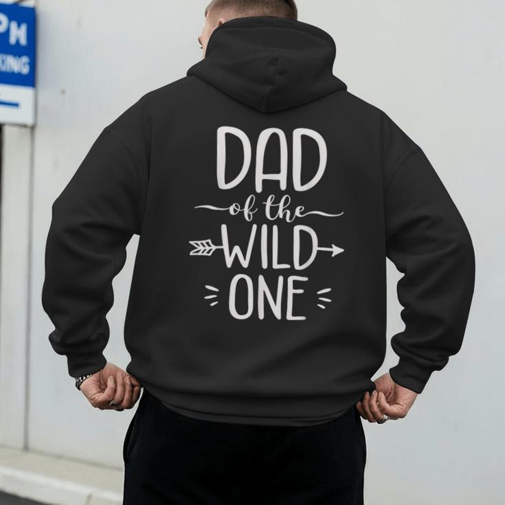 Dad Of The Wild One Shirt 1st Birthday Safari Men's Hoodie Back Print Dad Of The Wild One Shirt 1st Birthday Safari Men's Hoodie Back Print