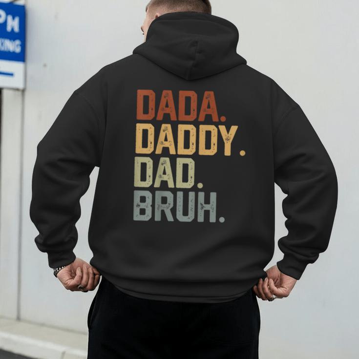 Dada Daddy Dad Bruh Retro Vintage Fathers Day Vintage Men's Hoodie Back Print