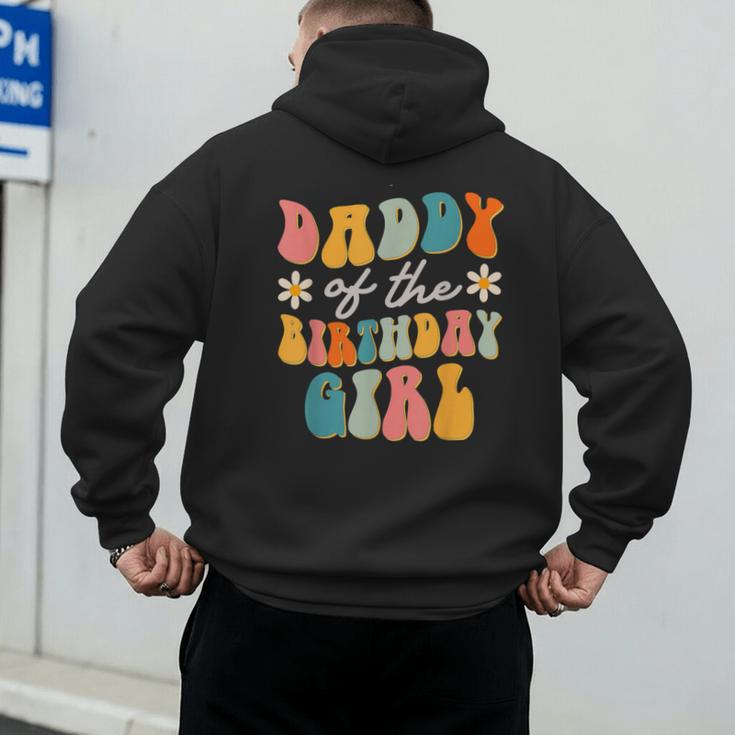 Daddy Of The Birthday Girl Groovy Themed Father Dad Men's Hoodie Back Print
