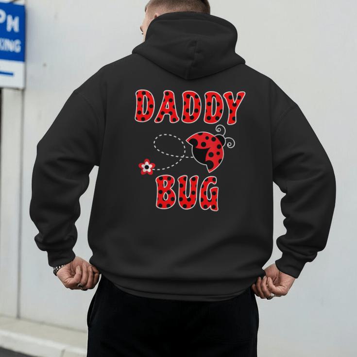 Daddy Bug Ladybug Dad Men's Hoodie Back Print Daddy Bug Ladybug Dad Men's Hoodie Back Print