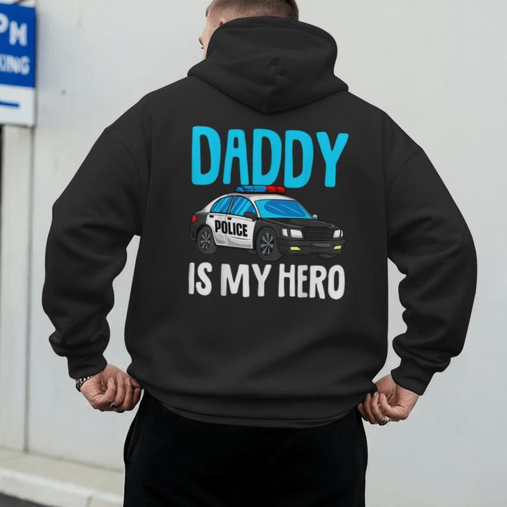 Daddy Is My Hero Police Toddler Police Officer Cop Boys Kids Men's Hoodie Back Print
